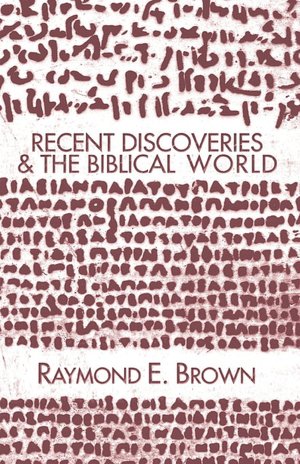 Recent Discoveries And The Biblical World