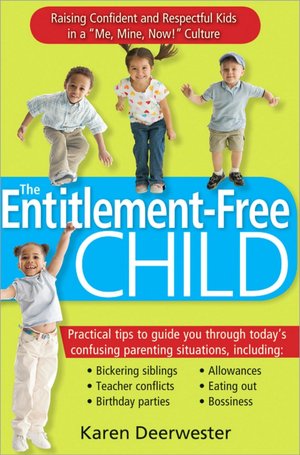 The Entitlement-Free Child
