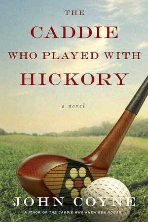 Caddie Who Played with Hickory