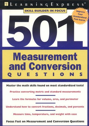 501 Measurement and Conversion Questions