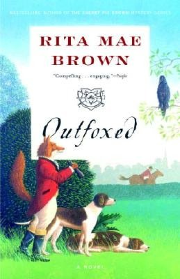 Outfoxed (Foxhunting Series #1)