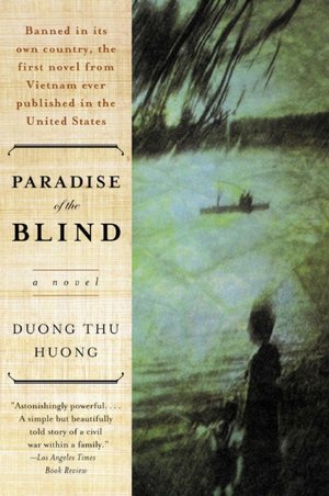 Download french audio books for free Paradise of the Blind by Thu Huong Duong 9780060505592