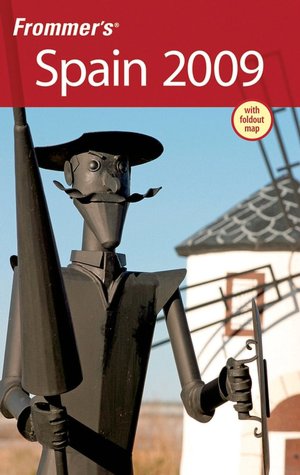 Frommer's Spain 2009 (Frommer's Complete Series)