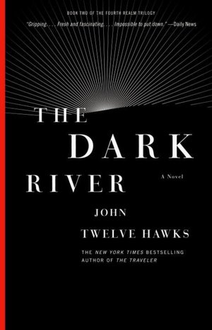 The Dark River (Fourth Realm Trilogy Series #2)