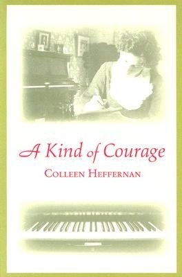 A Kind of Courage
