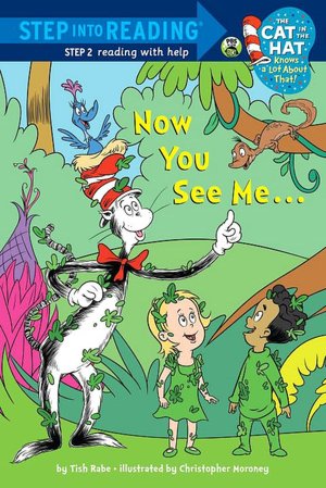 Now You See Me... (The Cat in the Hat Knows a Lot About That)
