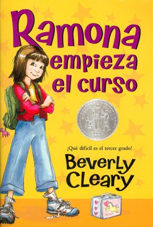 Ramona empieza el curso (Ramona Quimby Age 8) (Ramona Series)
