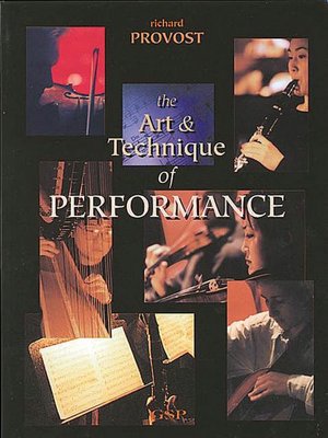 The Art & Technique of Performance