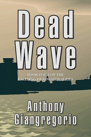 Deadwave (Deadwater Series