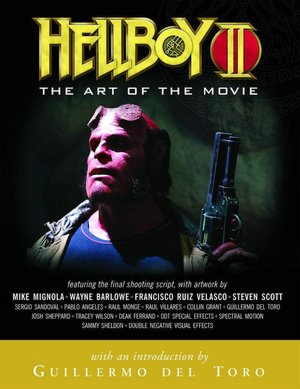 Hellboy II: Art of the Movie