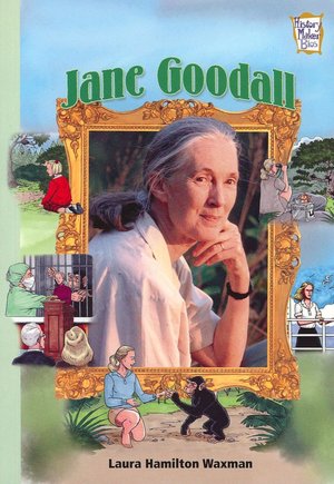 Jane Goodall: Inventors and Scientists (History Maker Bios)