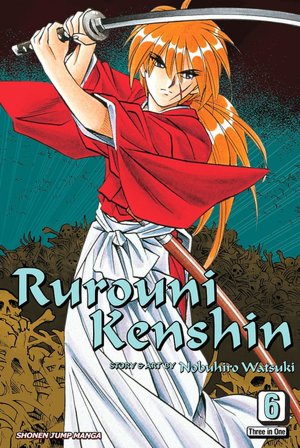 Rurouni Kenshin, Volume 6 (VIZBIG Edition)