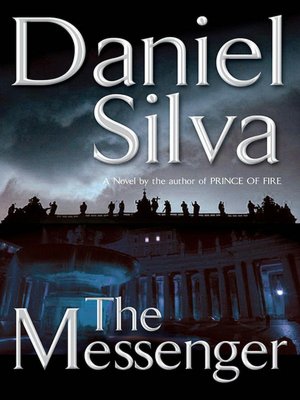The Messenger (Gabriel Allon Series #6)