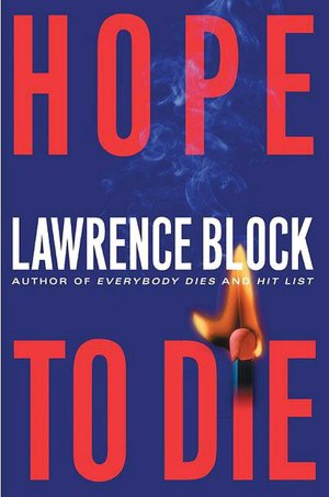 Hope to Die (Matthew Scudder Series #15)