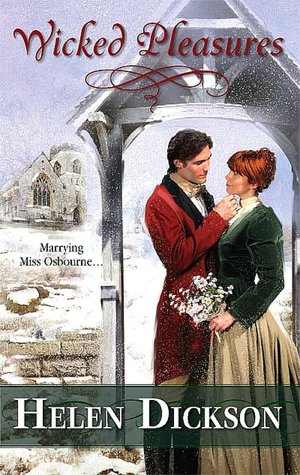 Wicked Pleasures [Harlequin Historical Series #873]