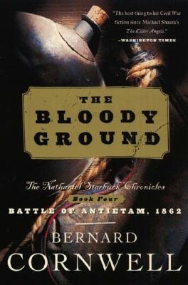 The Bloody Ground (Nathaniel Starbuck Chronicles #4)