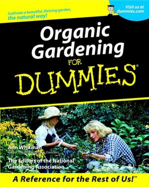 Organic Gardening For Dummies