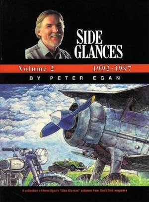 Side Glances, Volume 2: 1992-1997: A Collection of Peter Egan's Side Glances Columns from Road & Track Magazine