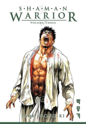 Shaman Warrior, Volume 3