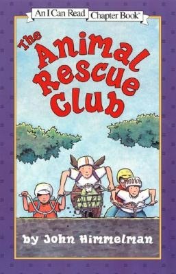 The Animal Rescue Club (I Can Read Chapter Book Series)