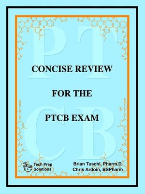 Concise Review For The Ptcb Exam
