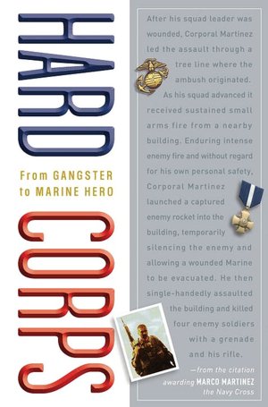 Hard Corps: From Gangster to Marine Hero