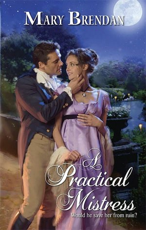 Practical Mistress (Harlequin Historical #865)