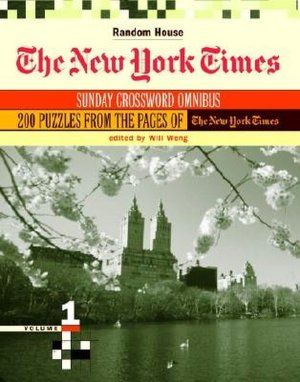 New York Times Sunday Crossword Omnibus, Volume 1