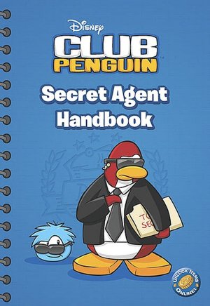 Disney Club Penguin Secret Agent Handbook