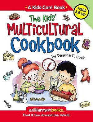 The Kids Multicultural Cookbook