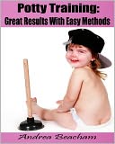 Potty Training by Andrea Beacham: NOOK Book Cover