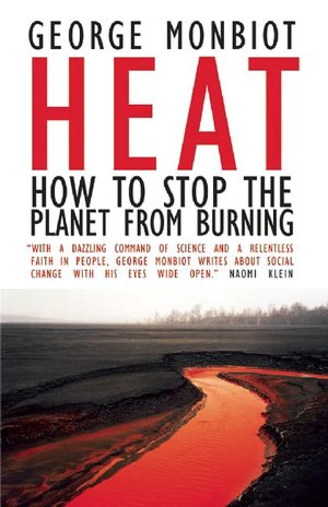 Heat: How to Stop the Planet From Burning