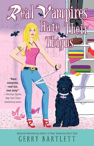 Real Vampires Hate Their Thighs (Real Vampires Series #5)