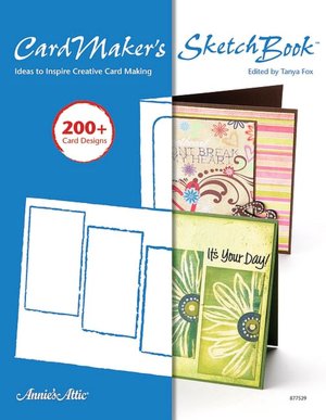 Cardmakers Sketch Book: Ideas to Inspire Creative Card Making