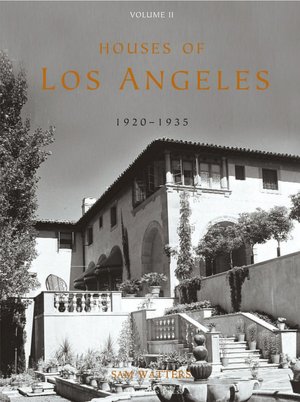 Houses of Los Angeles, 1920-1935