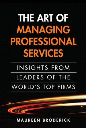 Download english essay book pdf The Art of Managing Professional Services: Insights from Leaders of the World's Top Firms