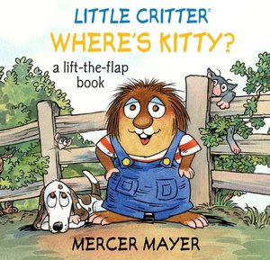 Where's Kitty? (Little Critter Series)