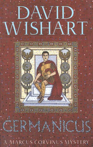 Germanicus (Marcus Corvinus Series #2)