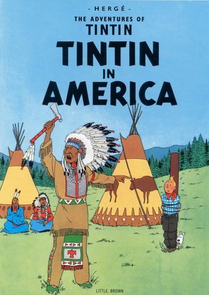 Tintin in America (Adventures of Tintin Series #2)