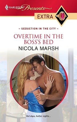 Overtime in the Boss's Bed (Harlequin Presents Extra #107)