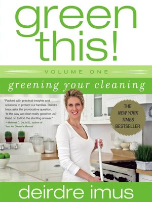 Green This!: Greening Your Cleaning (Green This! Series)