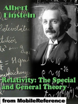 Relativity: The Special and General Theory
