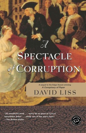 A Spectacle of Corruption (Benjamin Weaver Series #2)