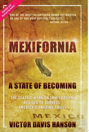 Mexifornia: A State of Becoming
