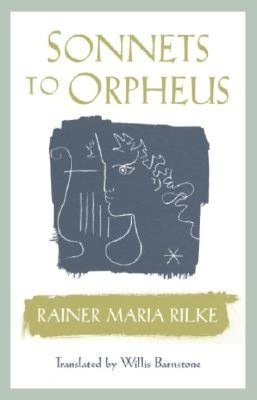 Sonnets to Orpheus