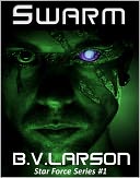 Swarm by B. V. Larson: NOOK Book Cover