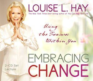 Embracing Change: Using the Treasures Within You