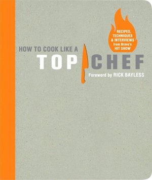 How to Cook Like a Top Chef