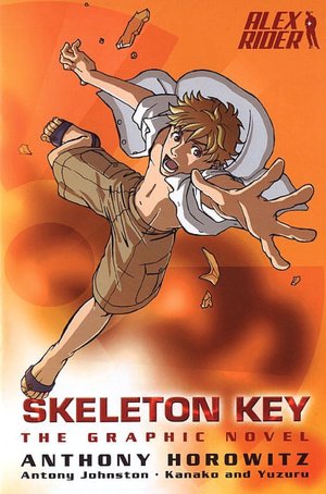 Skeleton Key: The Graphic Novel (Alex Rider Series)