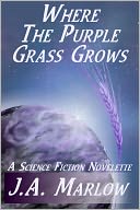 Where the Purple Grass Grows